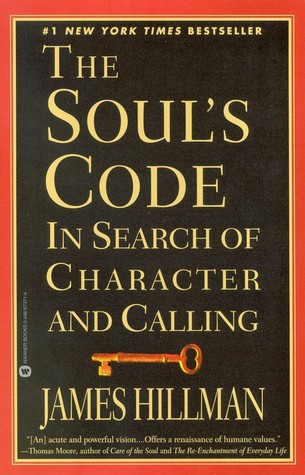 The Soul’s Code by James Hillman